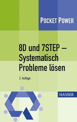 Bild des Verkufers fr 8D und 7STEP - Systematisch Probleme lsen: Extra: Mit kostenlosem E-Book zum Verkauf von Studibuch