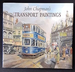Bild des Verkufers fr John Chapman's Transport Paintings zum Verkauf von LOROS Enterprises Ltd