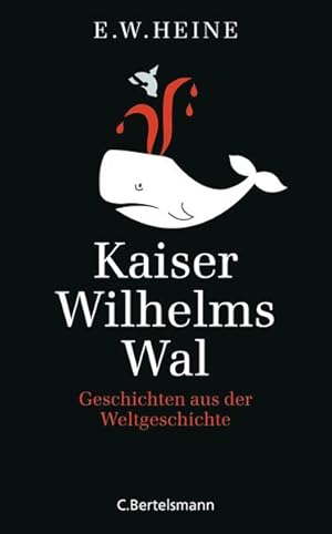Bild des Verkufers fr Kaiser Wilhelms Wal zum Verkauf von Studibuch