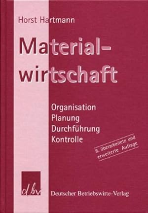 Bild des Verkufers fr Materialwirtschaft. Organisation. Planung. Durchfhrung. Kontrolle zum Verkauf von Studibuch