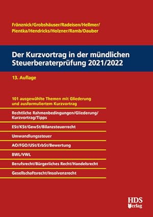 Seller image for Der Kurzvortrag in der mndlichen Steuerberaterprfung 2021/2022 for sale by Studibuch