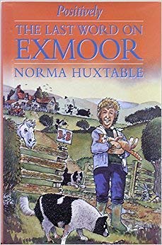 Bild des Verkufers fr Positively the Last Word on Exmoor zum Verkauf von WeBuyBooks