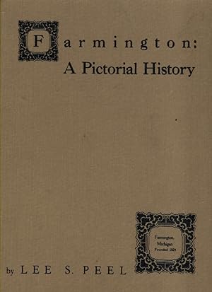 Immagine del venditore per Farmington: A Pictorial History venduto da McCormick Books