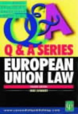 Bild des Verkufers fr European Union Law (Q & A S.) zum Verkauf von WeBuyBooks