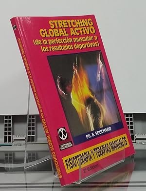 Bild des Verkufers fr Stretching global activo. De la perfeccin muscular a los resultados deportivos. Fisioterapia y terapias manuales zum Verkauf von Librera Dilogo