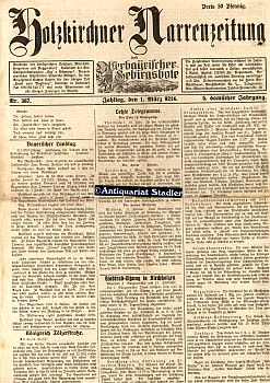 Holzkirchner Narrenzeitung. Nr. 367. Zahltag, den 1. März 9214. 5. damischer Jahrgang.