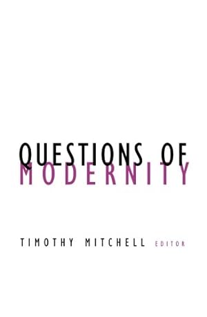 Bild des Verkufers fr Questions Of Modernity: Volume 11 (Contradictions of Modernity) zum Verkauf von WeBuyBooks