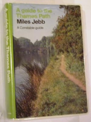 Seller image for A Guide To The Thames Path (Guides S.) for sale by WeBuyBooks
