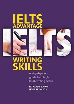 Seller image for IELTS Advantage - Writing Skills for sale by WeBuyBooks