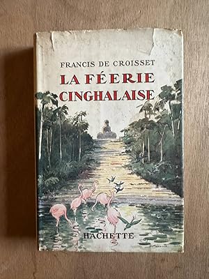 Seller image for La feerie cinghalaise for sale by Dmons et Merveilles