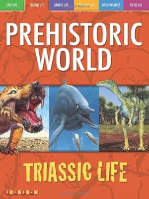 Imagen del vendedor de Pterosaurs and Other Triassic Dinosaurs (Prehistoric World) (Awesome Ancient Animals) a la venta por WeBuyBooks