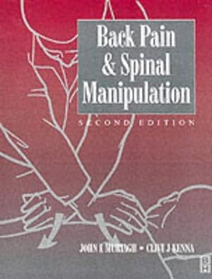 Seller image for Back Pain and Spinal Manipulation: A Practical Guide, 2e for sale by WeBuyBooks