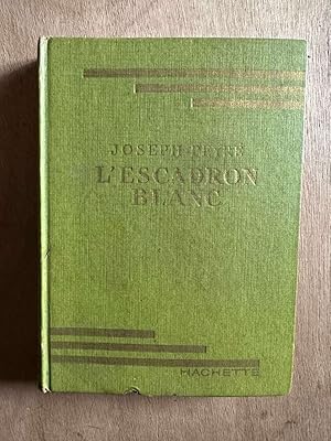 Image du vendeur pour L'escadron blanc mis en vente par Dmons et Merveilles