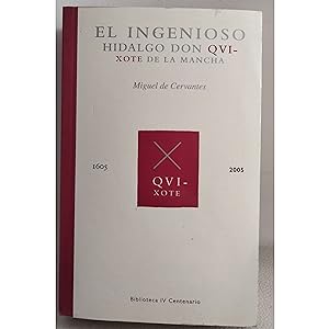 Seller image for Quijote del centenario. El ingenioso hidalgo Don Quijote de la Mancha for sale by Librerismo