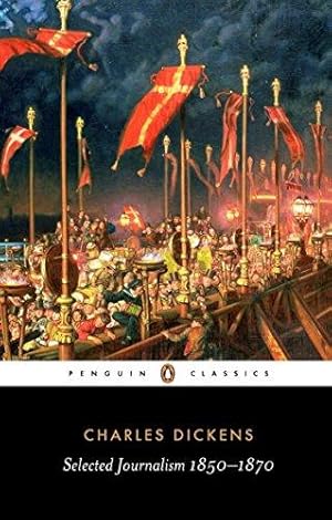 Seller image for Selected Journalism 1850-1870: xxxii (Penguin Classics) for sale by WeBuyBooks 2