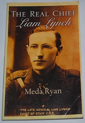 Bild des Verkufers fr THE REAL CHIEF, LIAM LYNCH zum Verkauf von O'Brien Books