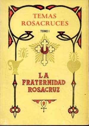 TEMAS ROSACRUCES. LA FRATERNIDAD ROSACRUZ. RECOPILACIÓN DE DIEZ PEQUEÑOS LIBRITOS EN UN SOLO VOLU...