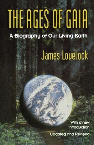 Immagine del venditore per The Ages of Gaia: A Biography of Our Living Earth (Commonwealth Fund Book Program (Series).) venduto da WeBuyBooks 2