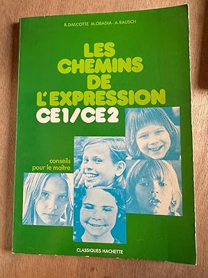 Imagen del vendedor de Les chemins de l'expression ce1/ce2 a la venta por Dmons et Merveilles