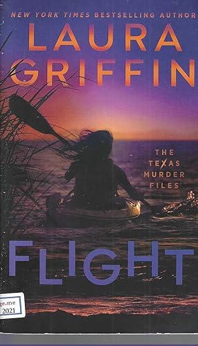 Flight (The Texas Murder Files)