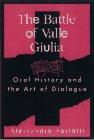 Bild des Verkufers fr Battle of Valle Giulia: Oral History and the Art of Dialogue zum Verkauf von WeBuyBooks