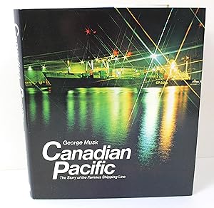 Seller image for Canadian Pacific: The story of the famous shipping line for sale by Peak Dragon Bookshop 39 Dale Rd Matlock