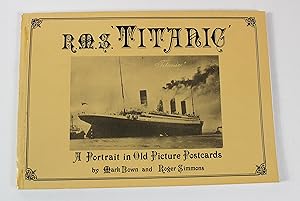 Immagine del venditore per R.M.S. "Titanic" : A portrait in old picture postcards venduto da Peak Dragon Bookshop 39 Dale Rd Matlock