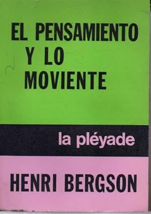 EL PENSAMIENTO Y LO MOVIENTE.