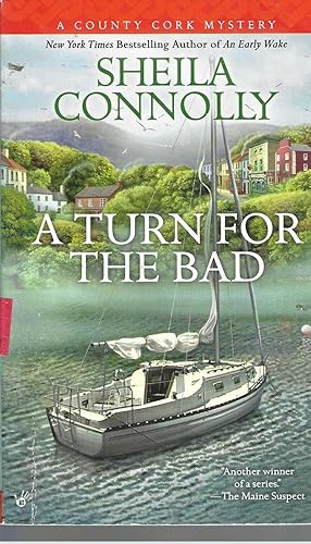 A Turn for the Bad (A County Cork Mystery)