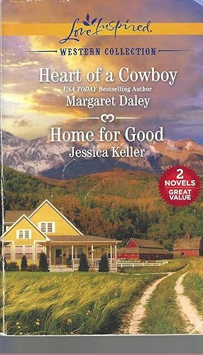 Seller image for Heart of a Cowboy and Home for Good for sale by Vada's Book Store