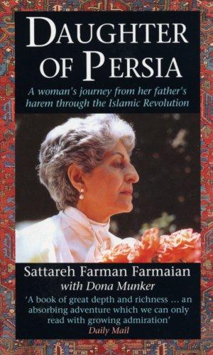 Imagen del vendedor de Daughter Of Persia: A Woman's Journey from Her Father's Harem Through the Islamic Revolution Publ: Corgi Books a la venta por WeBuyBooks