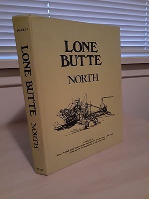 Lone Butte North Volume 1