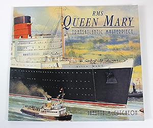 Seller image for R.M.S."Queen Mary": Transatlantic Masterpiece for sale by Peak Dragon Bookshop 39 Dale Rd Matlock
