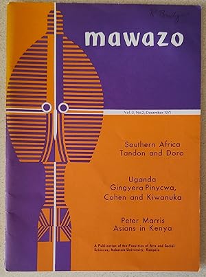 Imagen del vendedor de mawazo December 1971 Vol 2, No 4 / Selwyn Ryan "Electoral Engineering in Uganda" / L CSAPA "The Centrally Planned, Guided Market Economy" / AHMED MOHIDDIN "Changing of the Guard" / Christian Coulon "Political Elites in Senegal 2" / MUSA T MUSHANGA "Observations on Crime in Uganda" / M SEMAKULA KIWANUKA "The Agonies of Decolonisation and Independence" a la venta por Shore Books