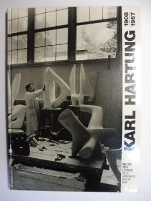 KARL HARTUNG 1908-1967 * - Eine Werkübersicht zum 80. Geburtstag. Ausstellung Galerie Pels-Leusde...