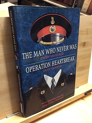 Imagen del vendedor de The Man Who Never Was: AND "Operation Heartbreak" by Duff Cooper a la venta por Zulu Books