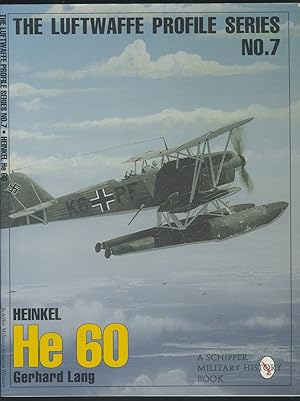 Seller image for LUFTWAFFE PROFILE SERIES No 7 HEINKEL He 60 for sale by Shorelands Books & Image Library