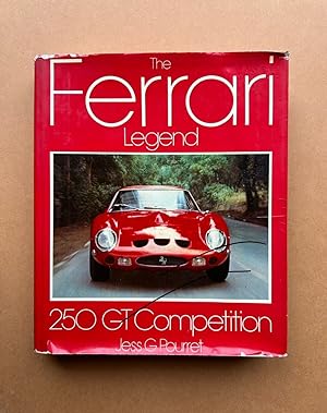 Seller image for The Ferrari Legend 250 GT Competition for sale by Book Bar Wales