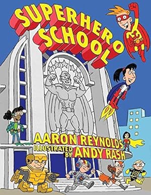 Seller image for Superhero School for sale by WeBuyBooks