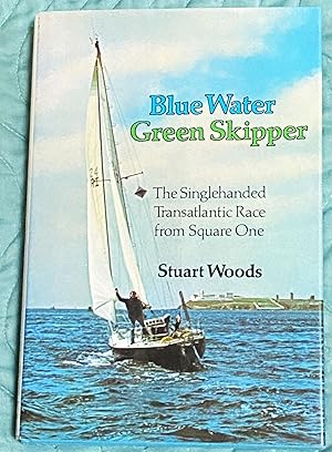 Seller image for Blue Water, Green Skipper for sale by My Book Heaven