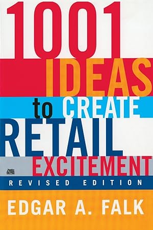 Bild des Verkufers fr 1001 Ideas to Create Retail Excitement zum Verkauf von moluna