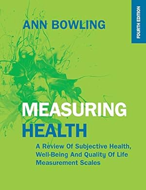 Imagen del vendedor de Measuring Health, 4th Edition (UK Higher Education Humanities & Social Sciences Health & So) a la venta por WeBuyBooks