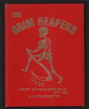 The Grim Reapers: History of the 3rd Bomb Group 1918-1965