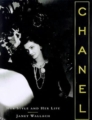 Image du vendeur pour Chanel: Her Style and Her Life mis en vente par WeBuyBooks