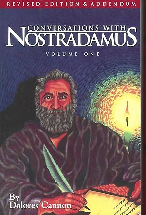 Imagen del vendedor de Conversations With Nostradamus: His Prophecies Explained, Vol. 1 (Revised Edition & Addendum 2001) a la venta por Warren Hahn