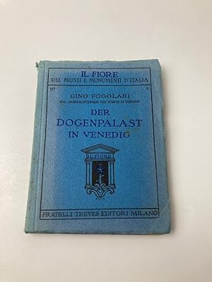Seller image for Der Dogenpalast in Venedig; mit 125 Abbildungen und drei Plnen for sale by BcherBirne