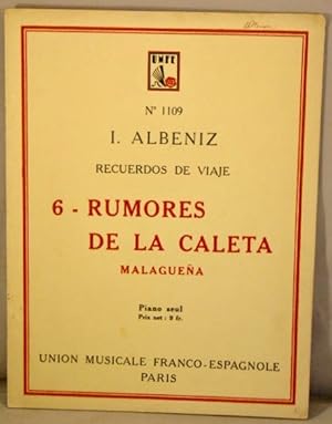 Bild des Verkufers fr Recuerdoes de Viaje: 6 - Rumores de la Caleta; Malaguena; Piano seul (UMFE No 1109). zum Verkauf von Bucks County Bookshop IOBA