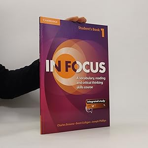 Image du vendeur pour In Focus. Student's Book 1. A vocabulary, reading and critical thinking skill course mis en vente par Bookbot