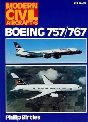 Bild des Verkufers fr Boeing 757, 767 (Modern Civil Aircraft S.) zum Verkauf von WeBuyBooks