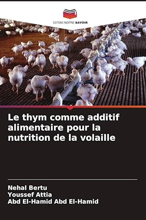 Imagen del vendedor de Le thym comme additif alimentaire pour la nutrition de la volaille a la venta por moluna